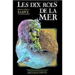 livre les dix rois de la mer - roman