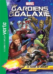 livre les gardiens de la galaxie tome 2 - occasion - le choix de rocket