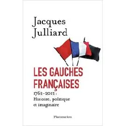 livre les gauches françaises