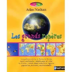 livre les grands repères - atlas 10 - 14 ans