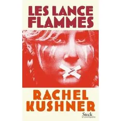 livre les lance - flammes