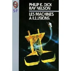 livre les machines à illusions