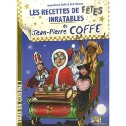 livre les recettes de fêtes inratables de jean - pierre coffe