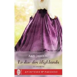 livre les seigneurs - tome 1 - le duc des highlands