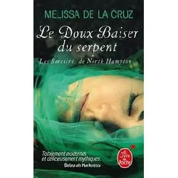 livre les sorcières de north hampton tome 2 - le doux baiser du serpent