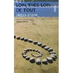 livre loin, très loin de tout