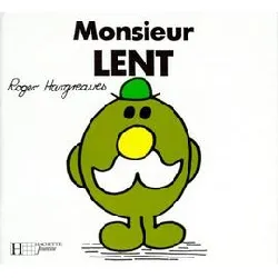 livre monsieur lent