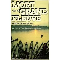 livre mort sur le grand fleuve