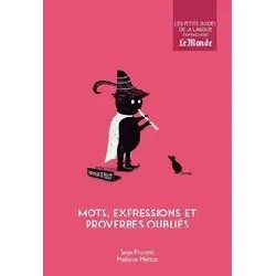 livre mots, expressions et proverbes oubliés