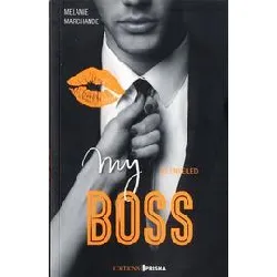 livre my boss tome 2 - unveiled