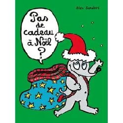 livre pas de cadeau a noel