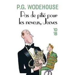 livre pas de pitié pour les neveux, jeeves