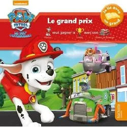 livre pat'patrouille - je lis avec un grand - le grand prix