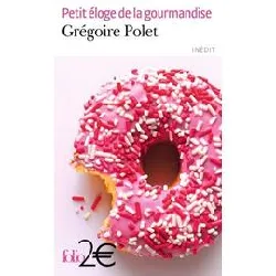 livre petit éloge de la gourmandise