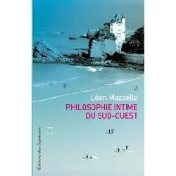 livre philosophie intime du sud - ouest