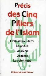 livre precis des cinq piliers de l islam