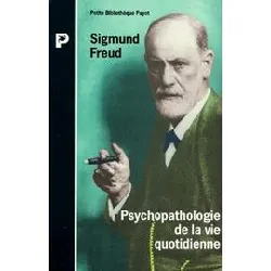 livre psychopathologie de la vie quotidienne