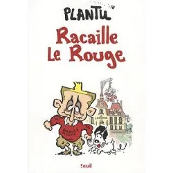 livre racaille le rouge