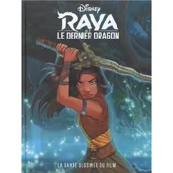 livre raya et le dernier dragon