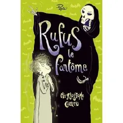 livre rufus le fantôme