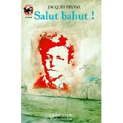 livre salut bahut !