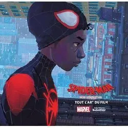 livre spider - man : new generation - tout l'art du film