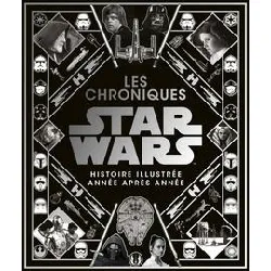 livre star wars : les chroniques