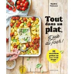 livre tout dans un plat, et juste au four !