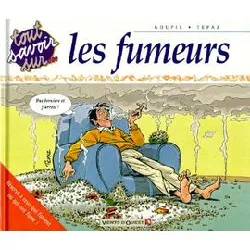 livre tout savoir sur les fumeurs