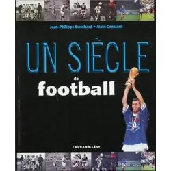 livre un siècle de football