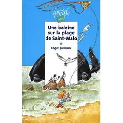 livre une baleine sur la plage de saint - malo