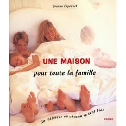 livre une maison pour toute la famille