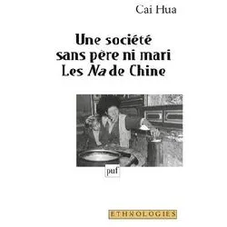 livre une société sans père ni mari. les na de chine