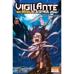 livre vigilante - my hero academia illegals t09