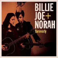 cd billie joe + norah : foreverly