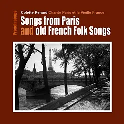 cd colette renard - colette renard chante paris et la vieille france (2009)