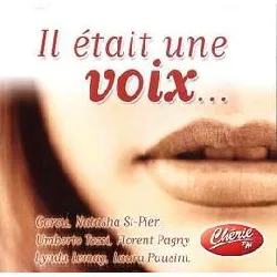 cd il était une voix... les plus belles chansons, les plus belles voix