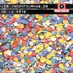 cd les incontournables de la fête !