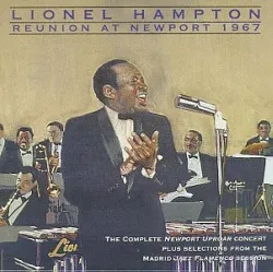 cd lionel hampton and his all - star alumni big band, lionel hampton and his orchestra - reunion at newport 1967 (1993)