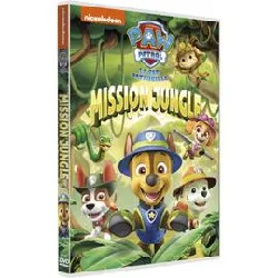 dvd paw patrol, la pat' patrouille - 42 - mission jungle