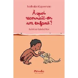 livre à quoi reconnaît on un enfant ?