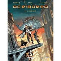 livre acriboréa tome 1 - l'incertain