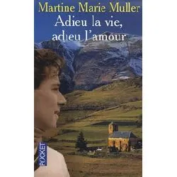 livre adieu la vie, adieu l'amour