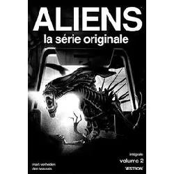 livre aliens, la série originale tome 2 - intégrale 2