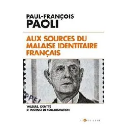 livre aux sources du malaise identitaire français