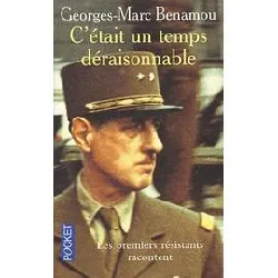 livre c'était un temps déraisonnable