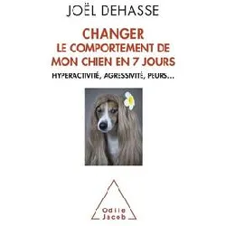 livre changer le comportement de mon chien en 7 jours