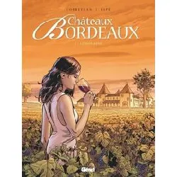 livre châteaux bordeaux tome 1 - le domaine