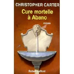 livre cure mortelle à abano