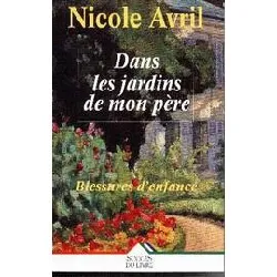 livre dans les jardins de mon père